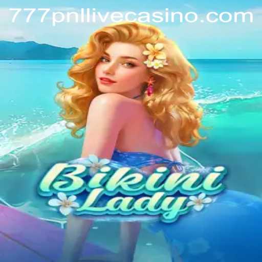 BikiniLady: Dive into the Exciting World of 777pnl