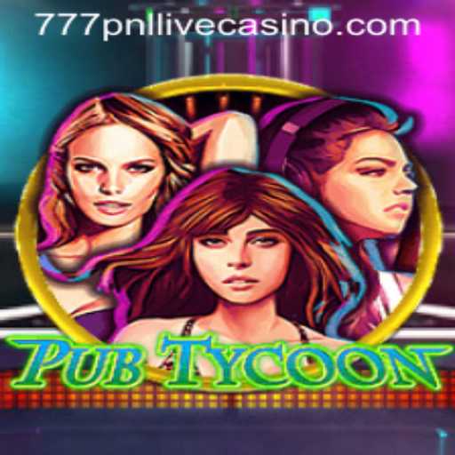 Dive into the World of PubTycoon: A Unique Gaming Experience